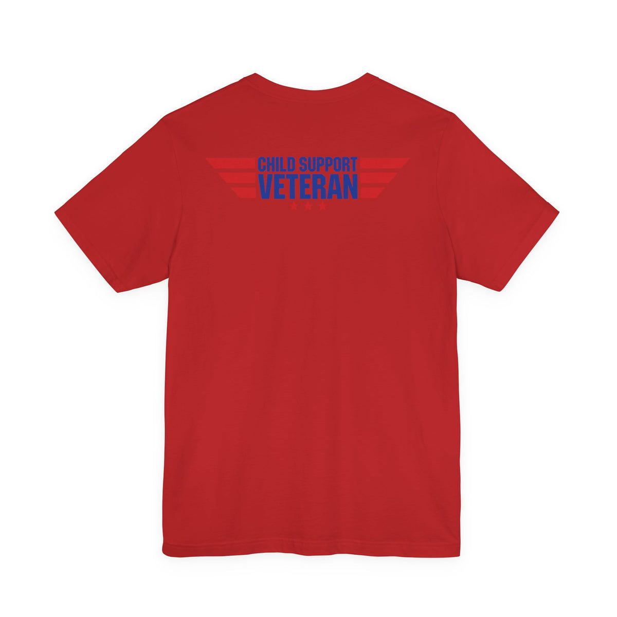 Child Support Veteran T-Shirt — "Still Standing, Still Providing" Patriotic Tee