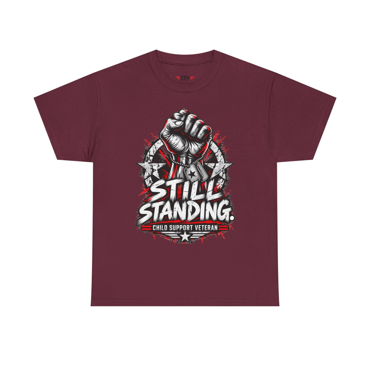 Still Standing Child Support Veteran T‑Shirt