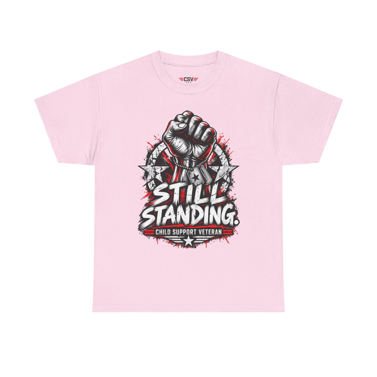 Still Standing Child Support Veteran T‑Shirt