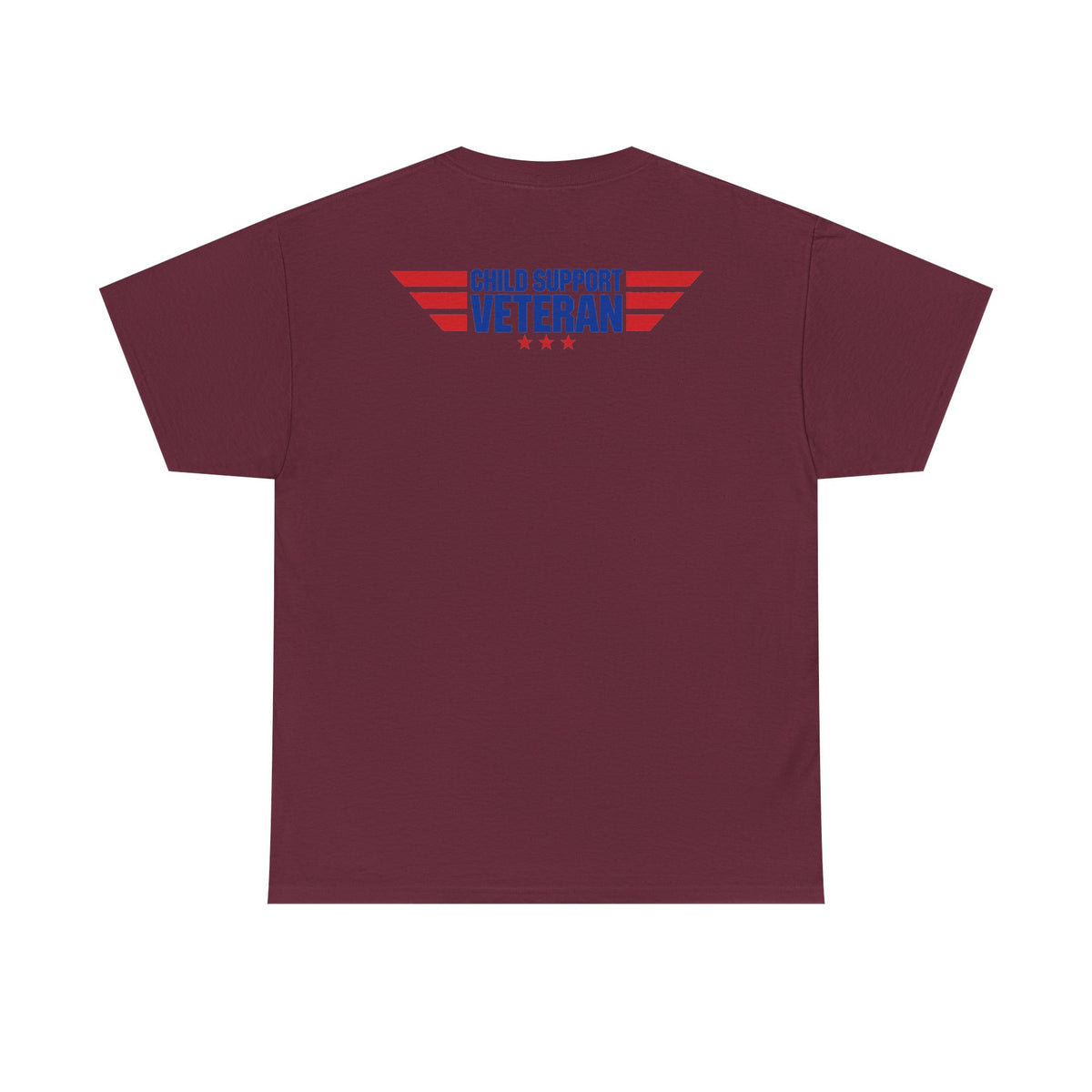 Raised By A Child Support Veteran T‑Shirt – Patriotic Military Tribute Tee
