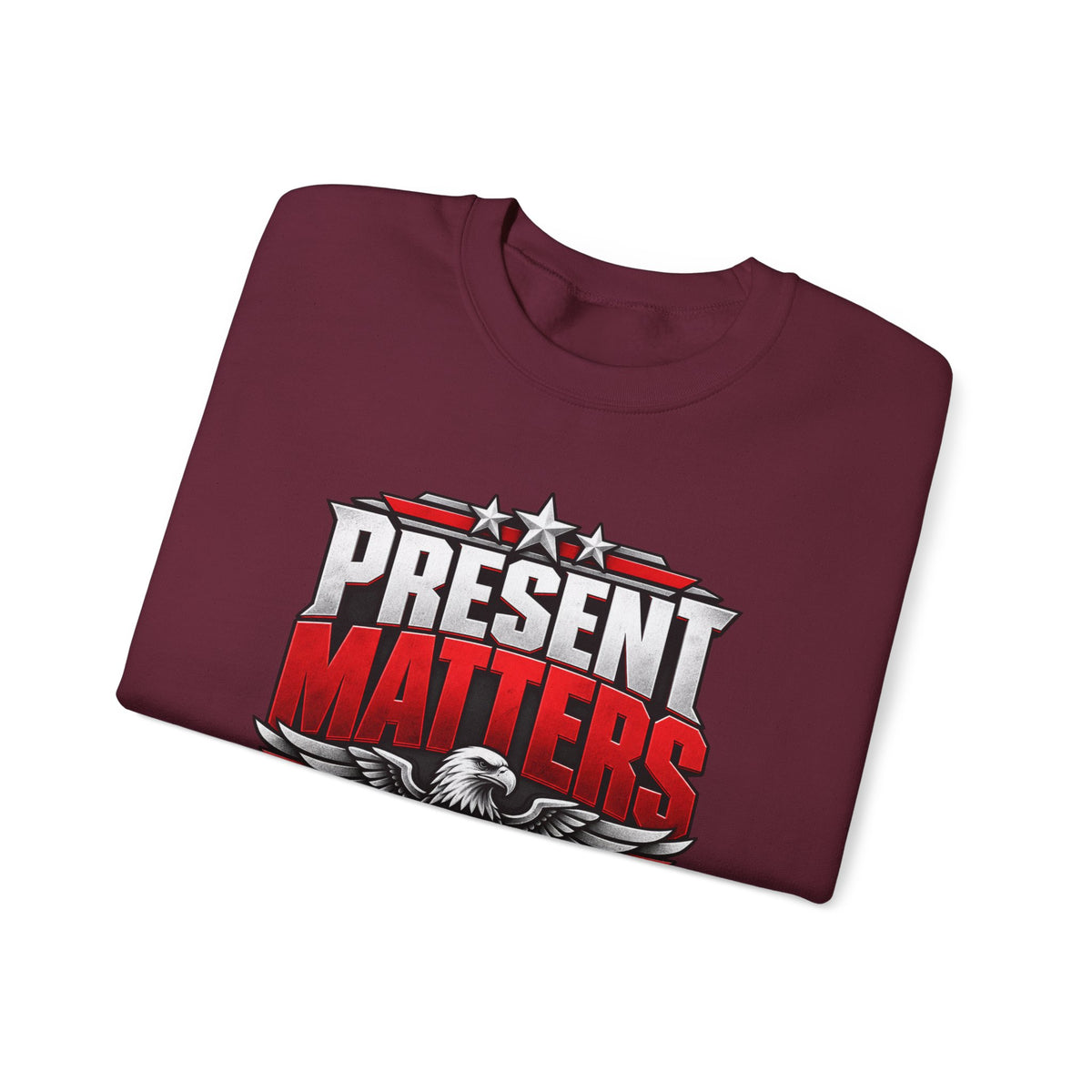 Present Matters Crewneck — Child Support Veteran Sweatshirt