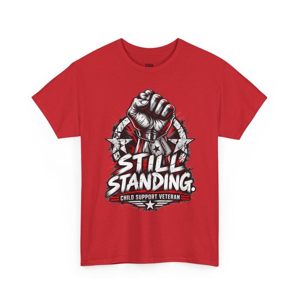 Still Standing Child Support Veteran T‑Shirt