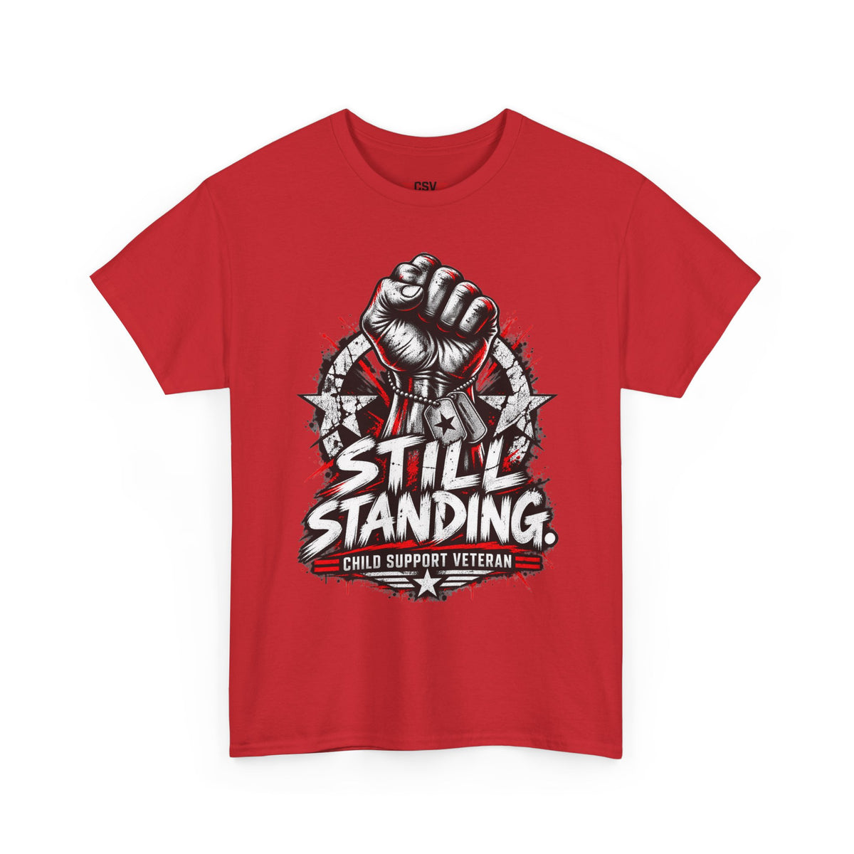 Still Standing Child Support Veteran T‑Shirt