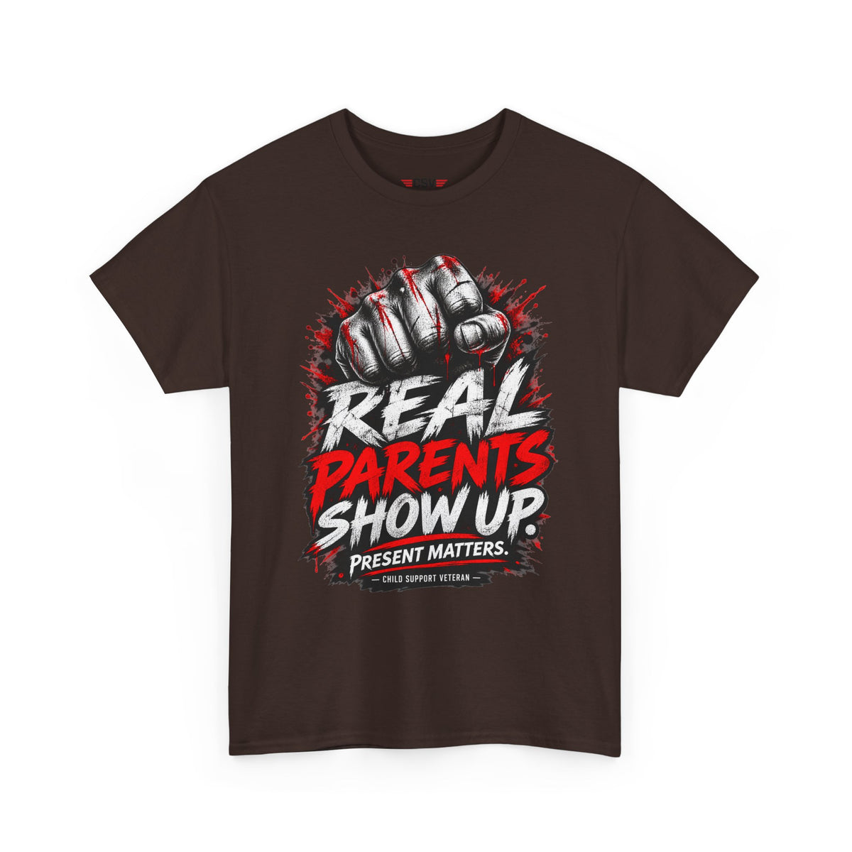 REAL PARENTS SHOW UP