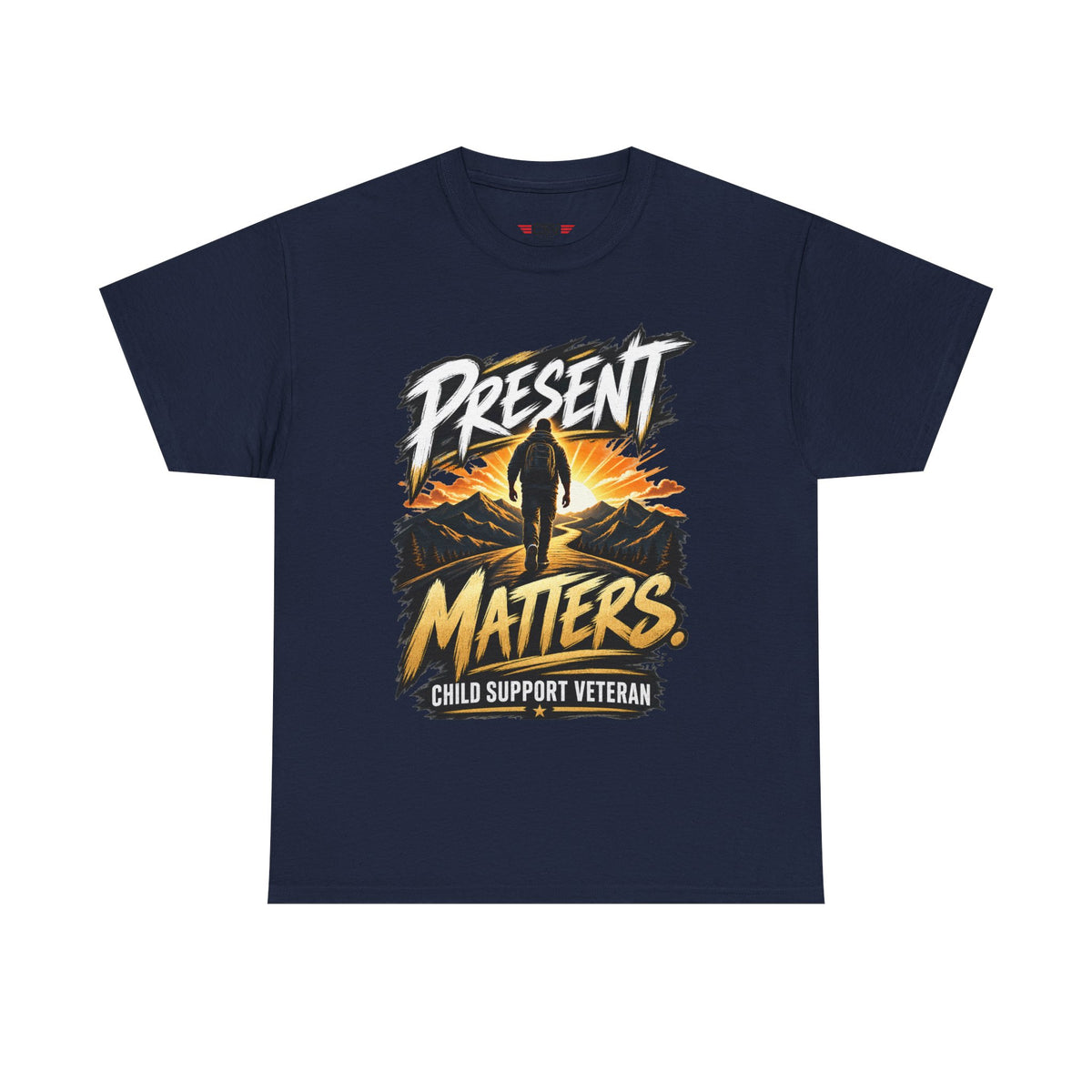 Present Matters T-Shirt – Child Support Veteran Tribute Tee