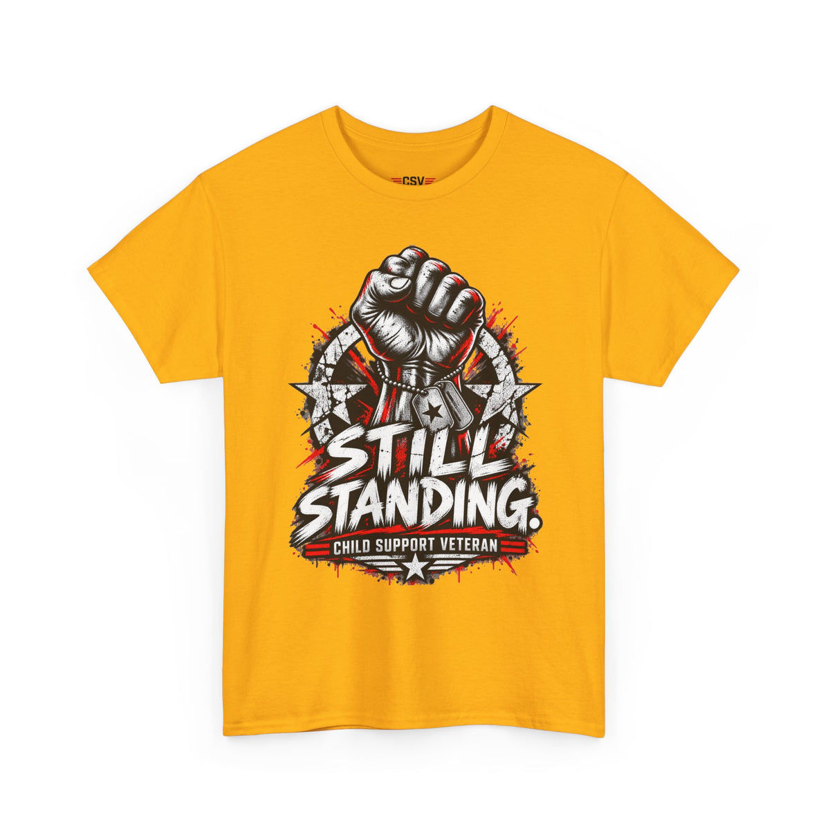 Still Standing Child Support Veteran T‑Shirt