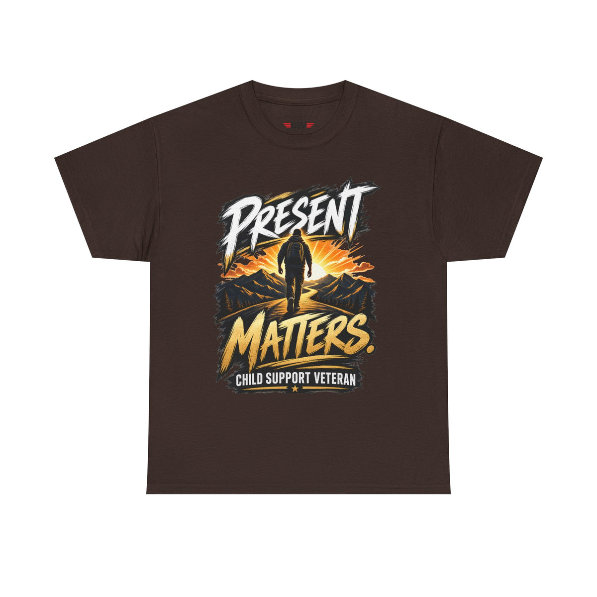 Present Matters T-Shirt – Child Support Veteran Tribute Tee