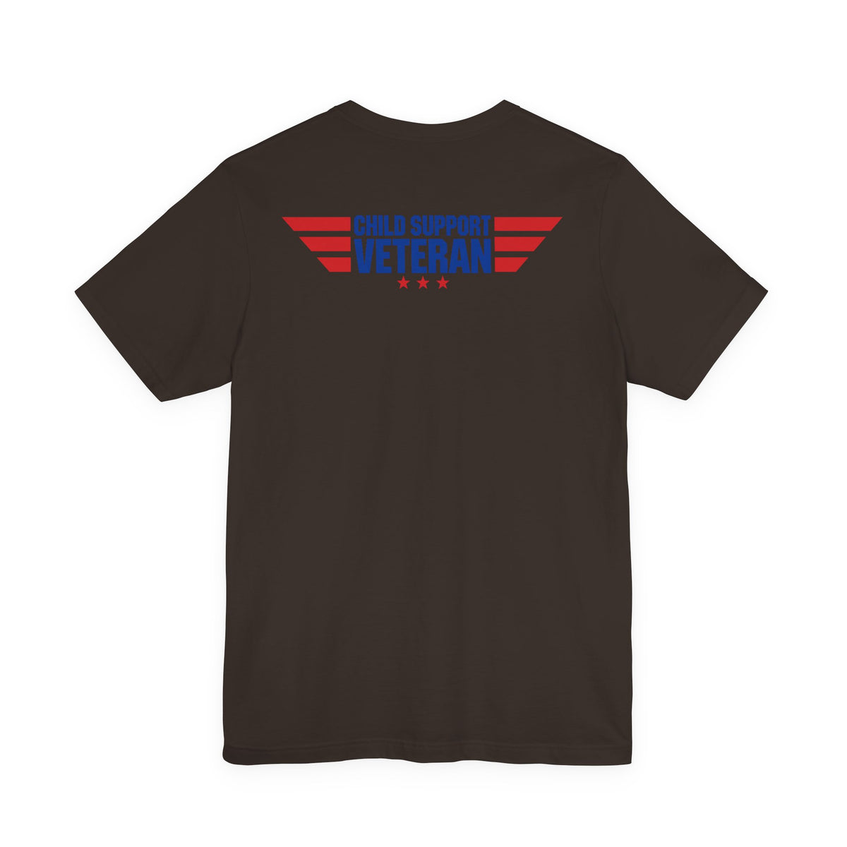 Child Support Veteran T-Shirt — "Still Standing, Still Providing" Patriotic Tee