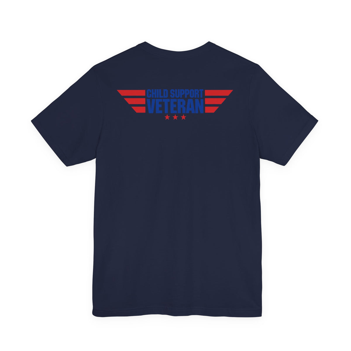 Child Support Veteran T-Shirt — "Still Standing, Still Providing" Patriotic Tee