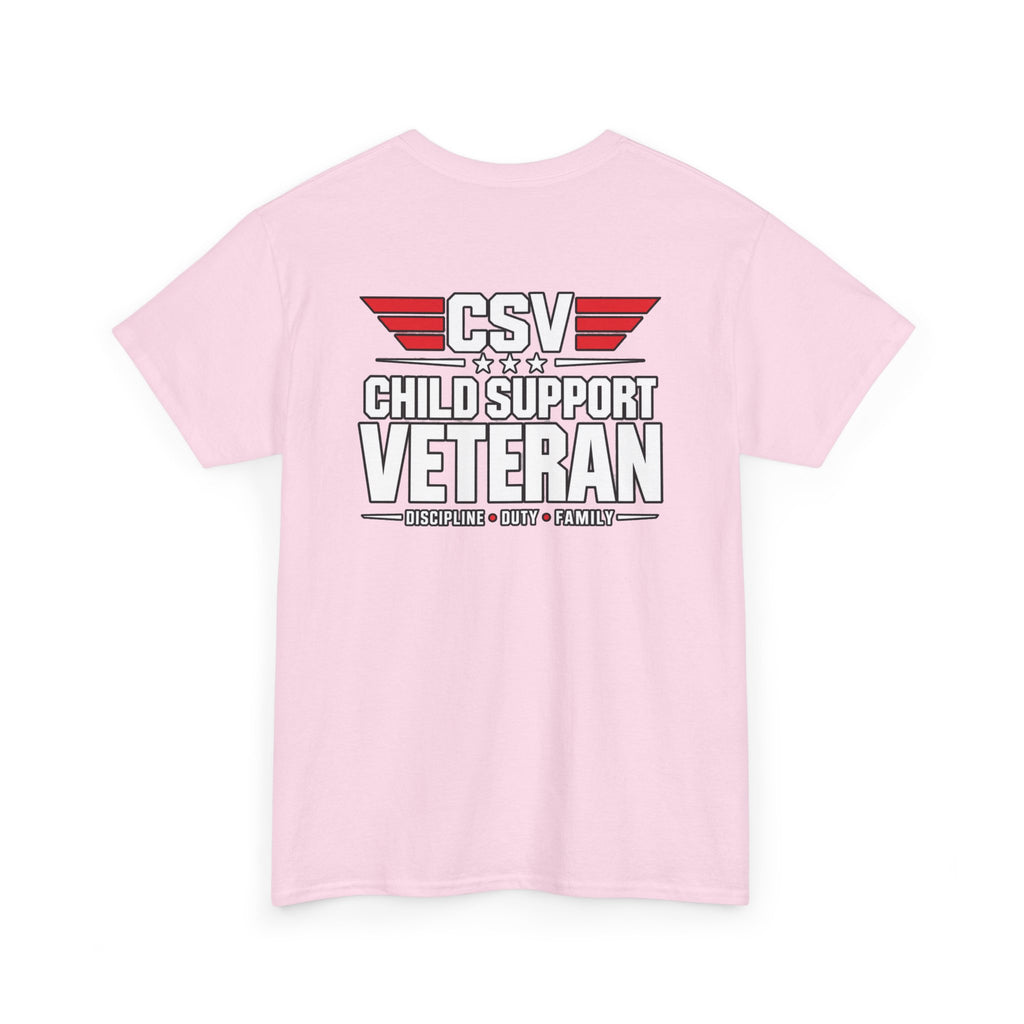 Child Support Veteran T-Shirt — "I Pay, I Pray, I Stay" Patriotic Military Support Tee