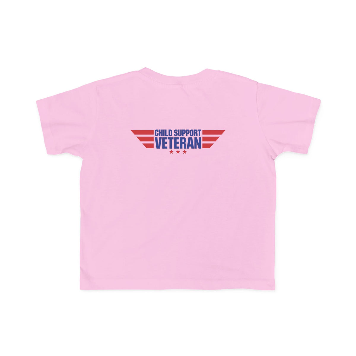 Toddler Tee - "My Dad Child Support Veteran" Patriotic Military Kids Shirt
