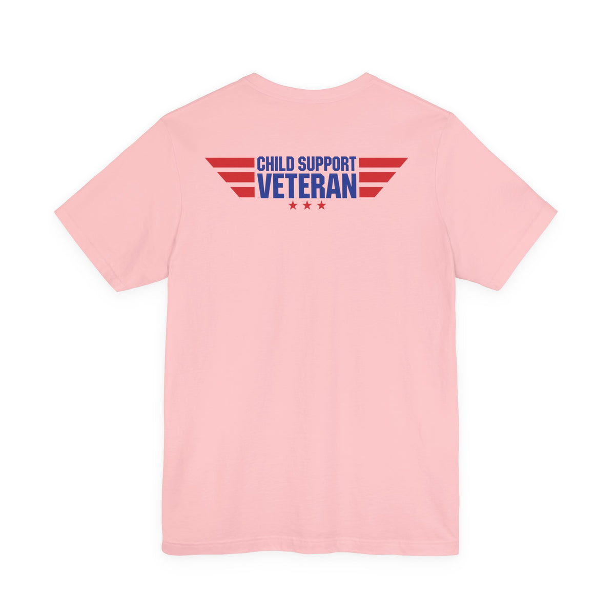 Child Support Veteran T-Shirt — "Still Standing, Still Providing" Patriotic Tee