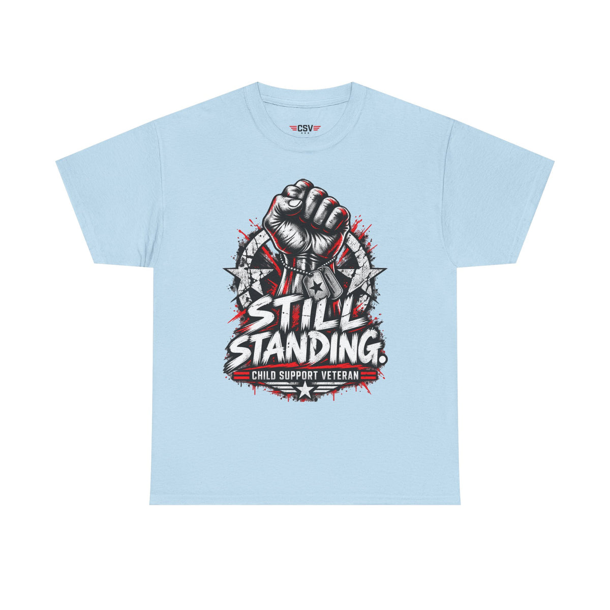 Still Standing Child Support Veteran T‑Shirt