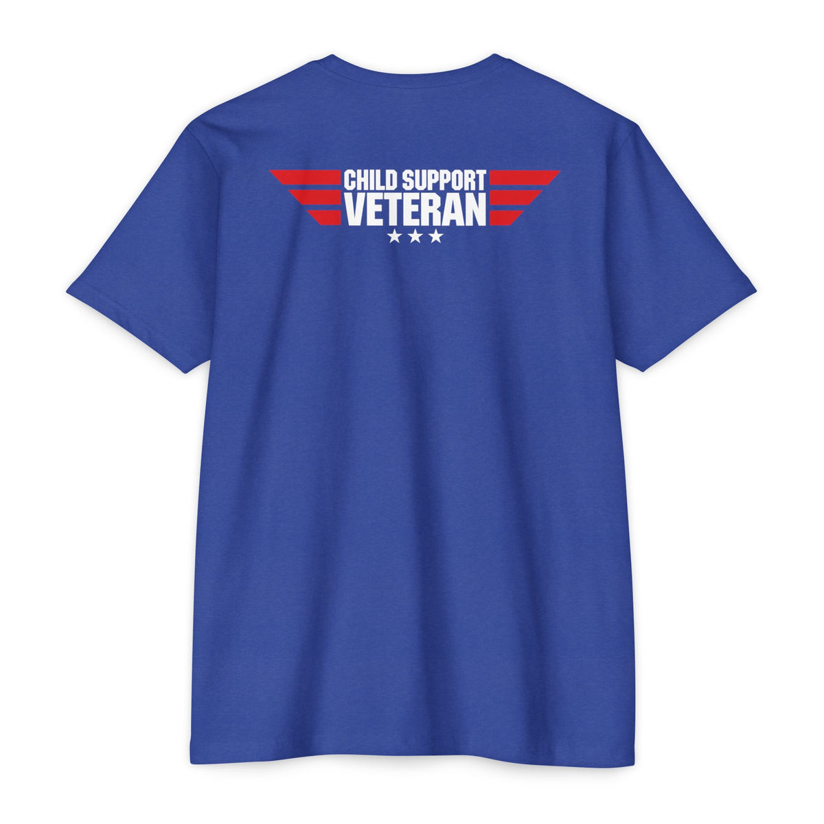 Child Support Veteran T-Shirt — "Real Parents Show Up" Patriotic Dad Shirt