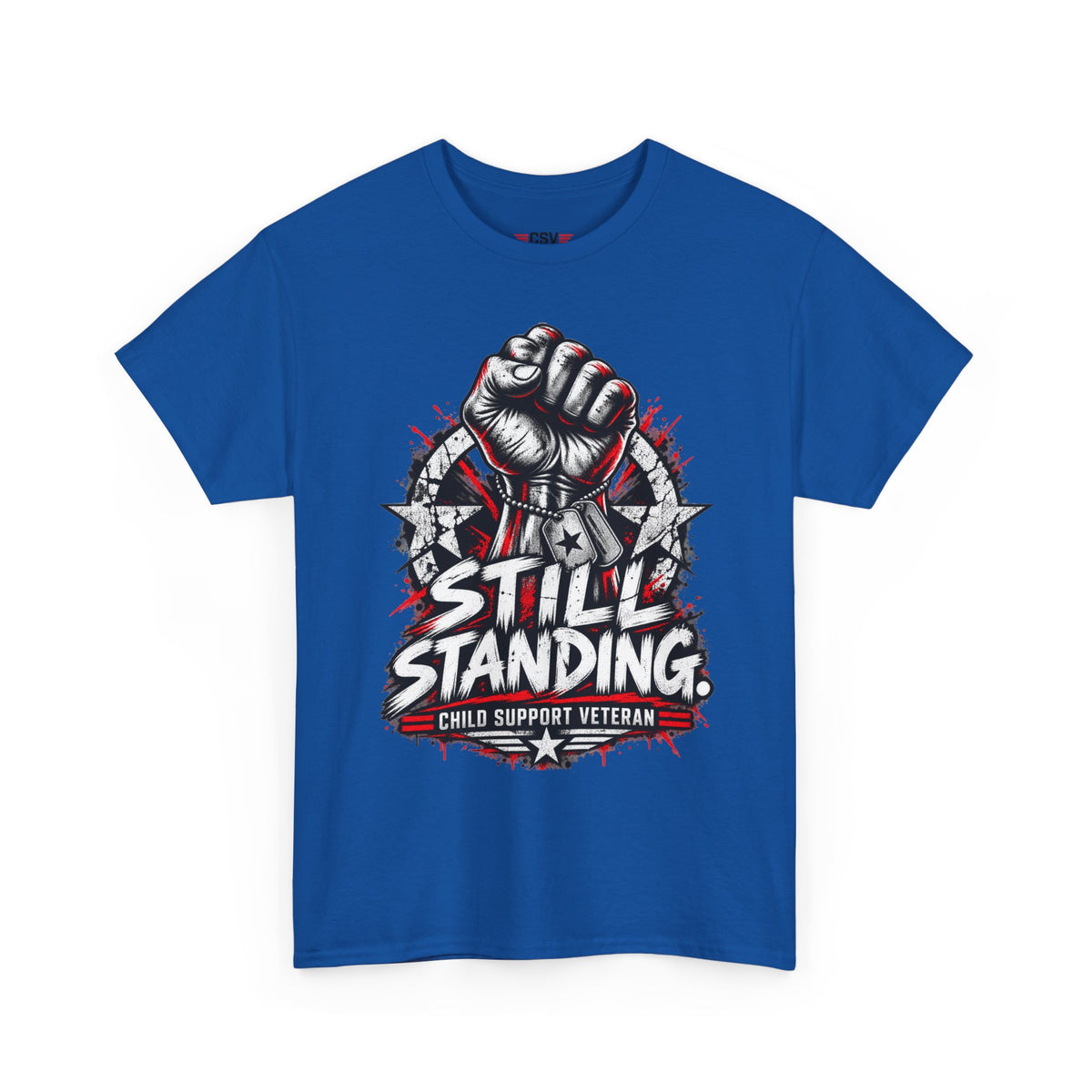 Still Standing Child Support Veteran T‑Shirt