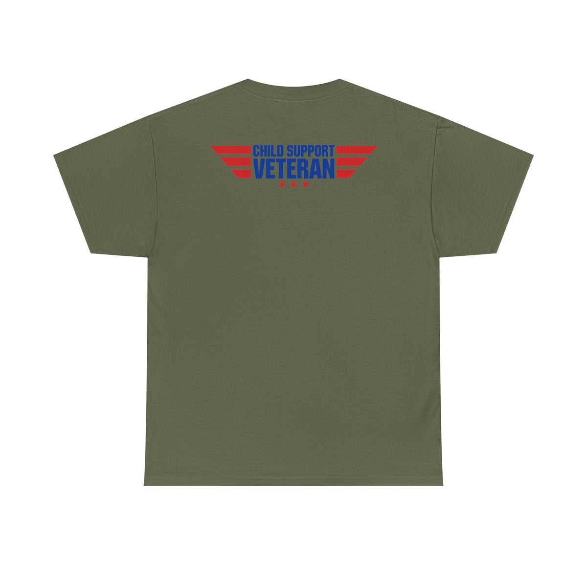 Raised By A Child Support Veteran T‑Shirt – Patriotic Military Tribute Tee