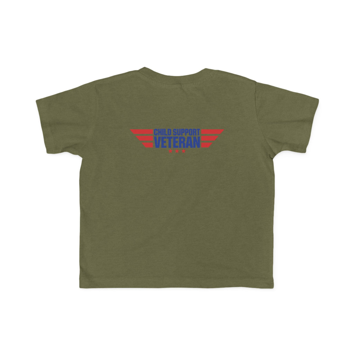 Toddler Tee - "My Dad Child Support Veteran" Patriotic Military Kids Shirt