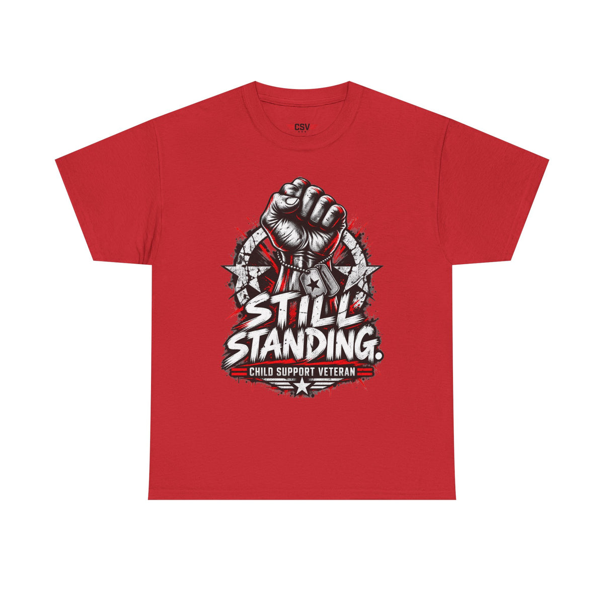 Still Standing Child Support Veteran T‑Shirt