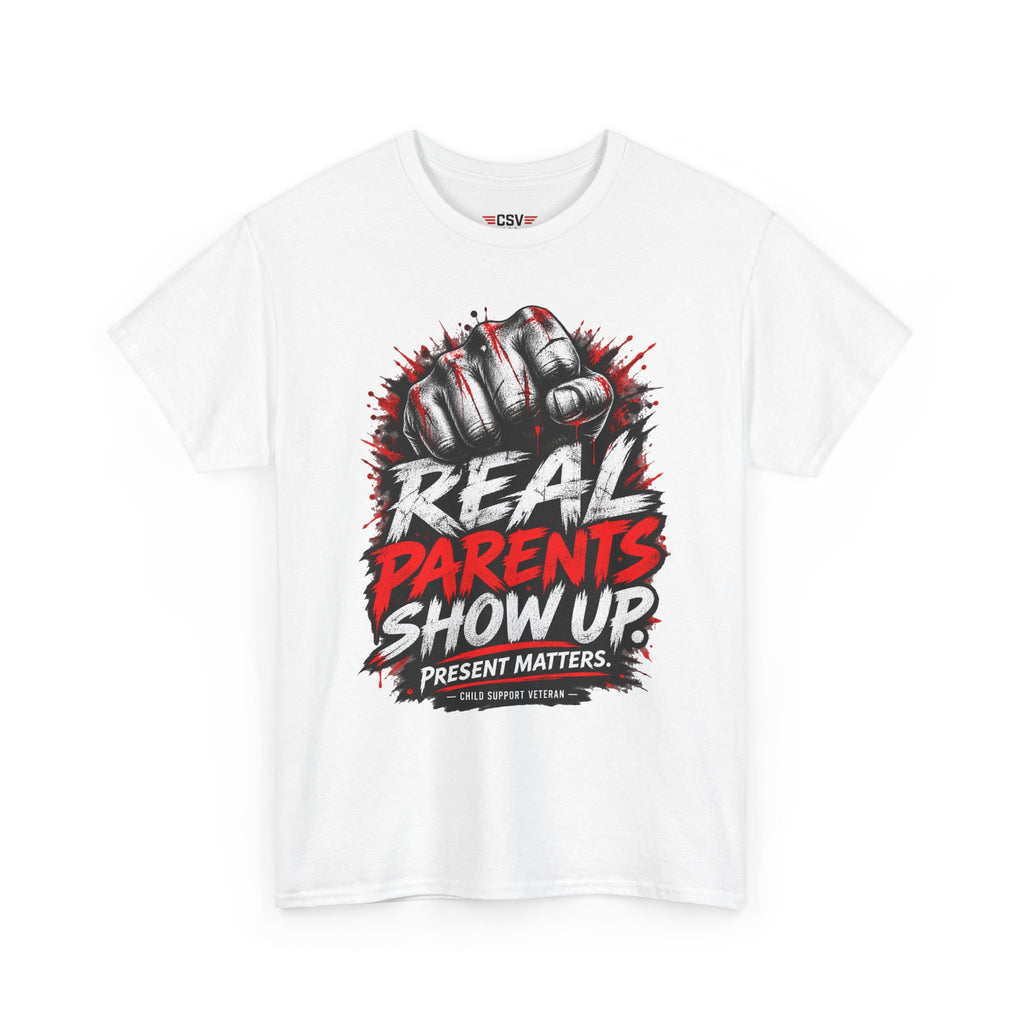 REAL PARENTS SHOW UP