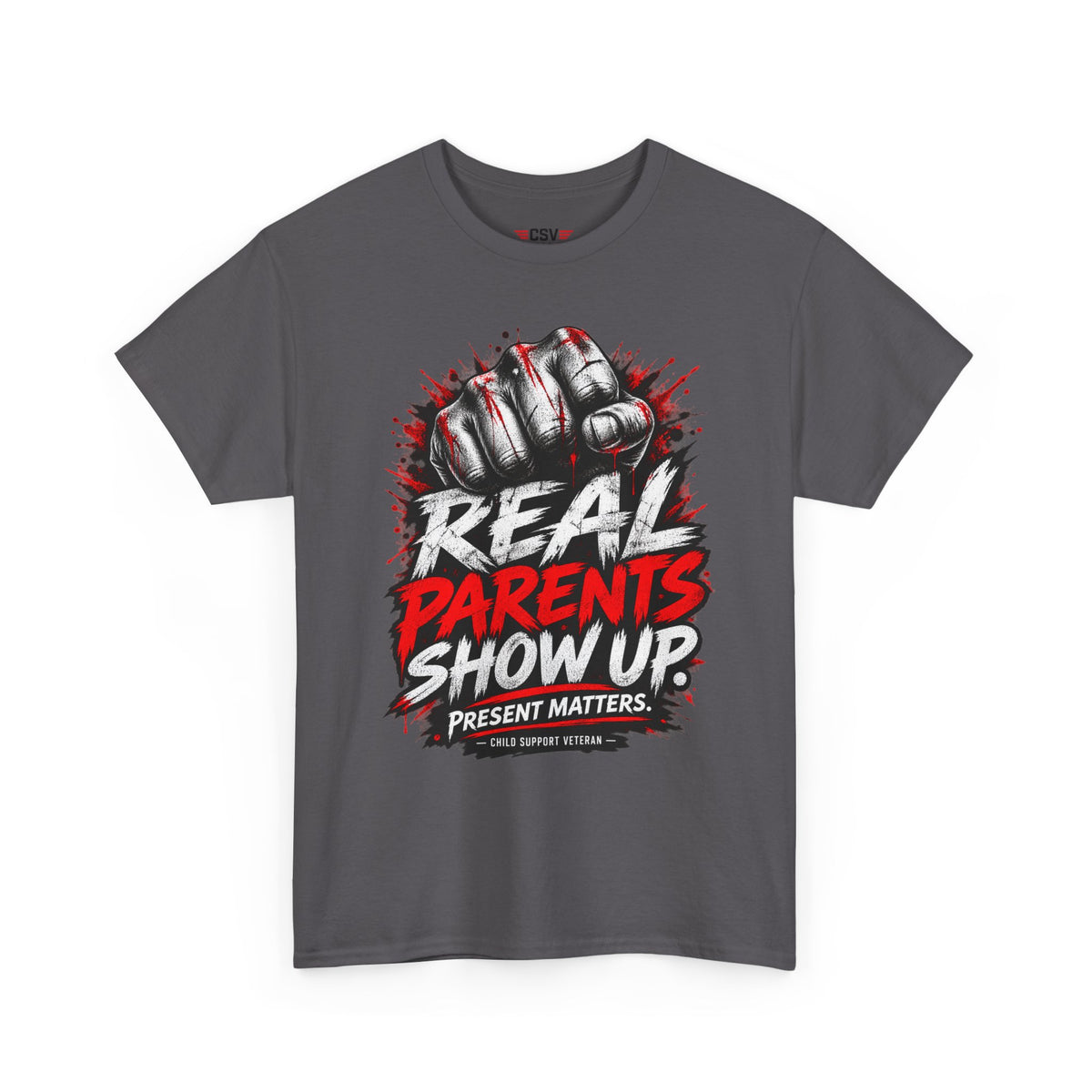 REAL PARENTS SHOW UP