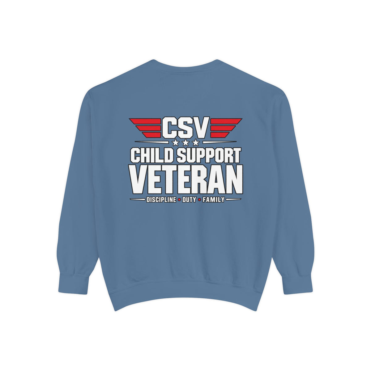 Child Support Veteran Sweatshirt – “My Dad Is A Child Support Veteran” Patriotic Crewneck