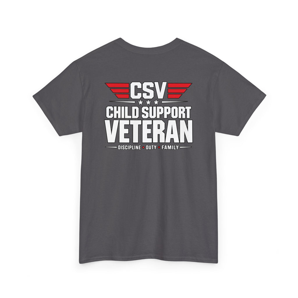 Still Standing Child Support Veteran T‑Shirt