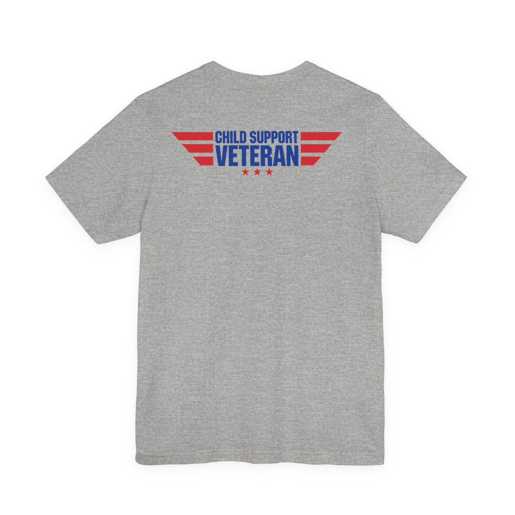 Child Support Veteran T-Shirt — "Still Standing, Still Providing" Patriotic Tee
