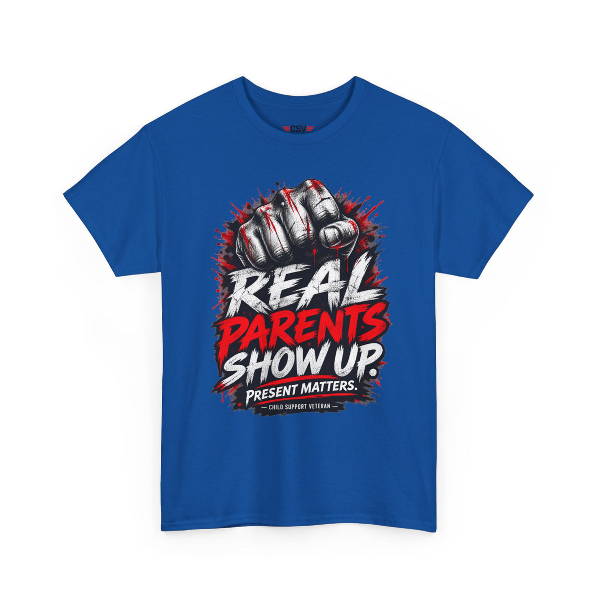 REAL PARENTS SHOW UP