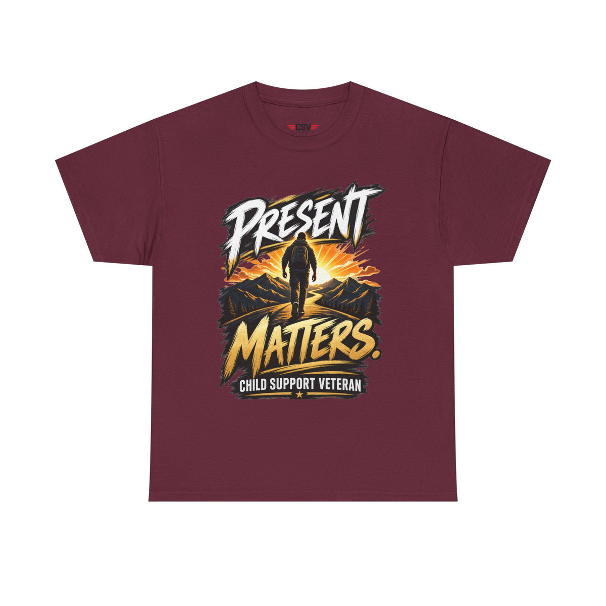 Present Matters T-Shirt – Child Support Veteran Tribute Tee