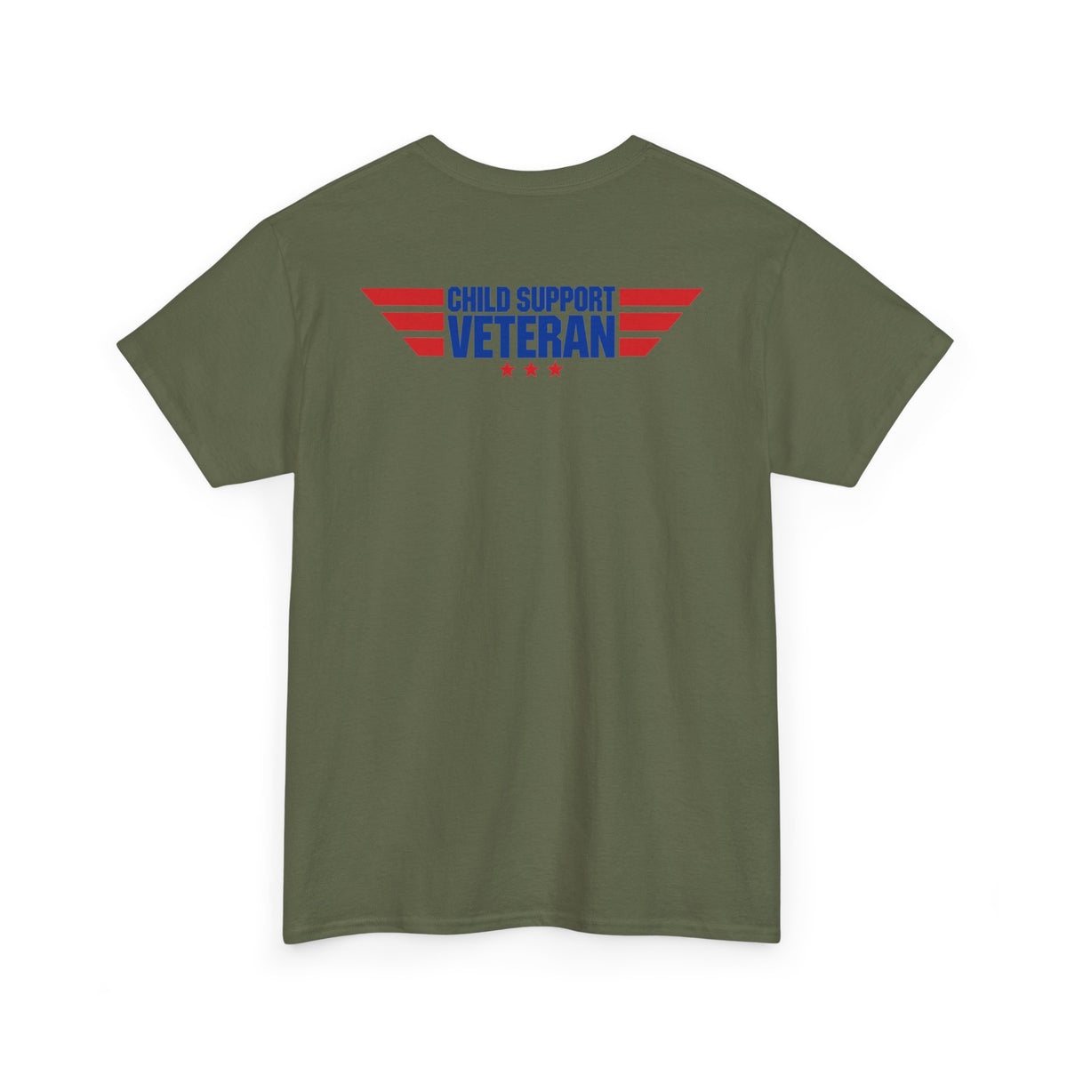 Raised By A Child Support Veteran T‑Shirt – Patriotic Military Tribute Tee