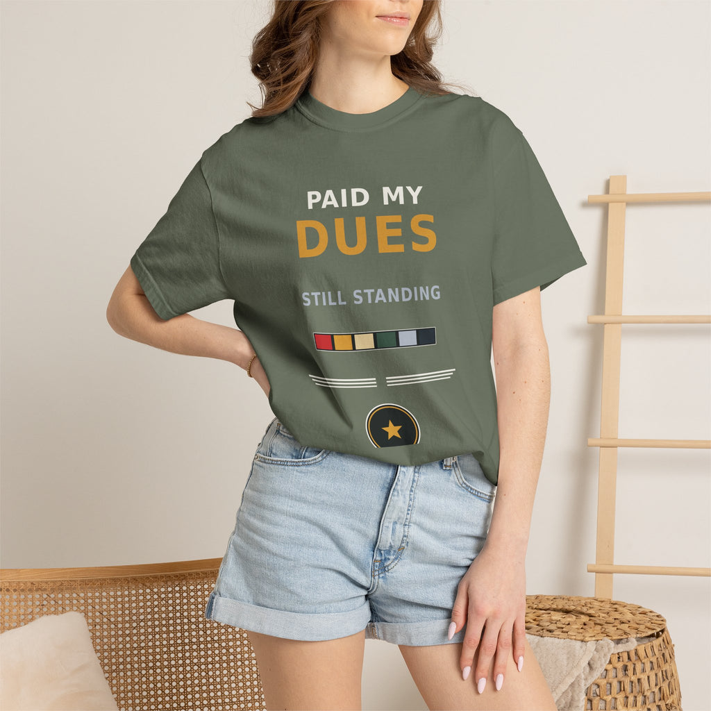 CSV — Paid My Dues Garment-Dyed Tee