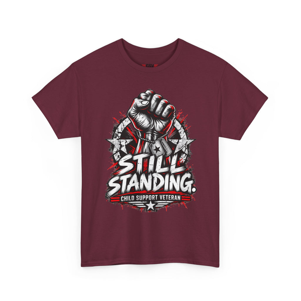 Still Standing Child Support Veteran T‑Shirt