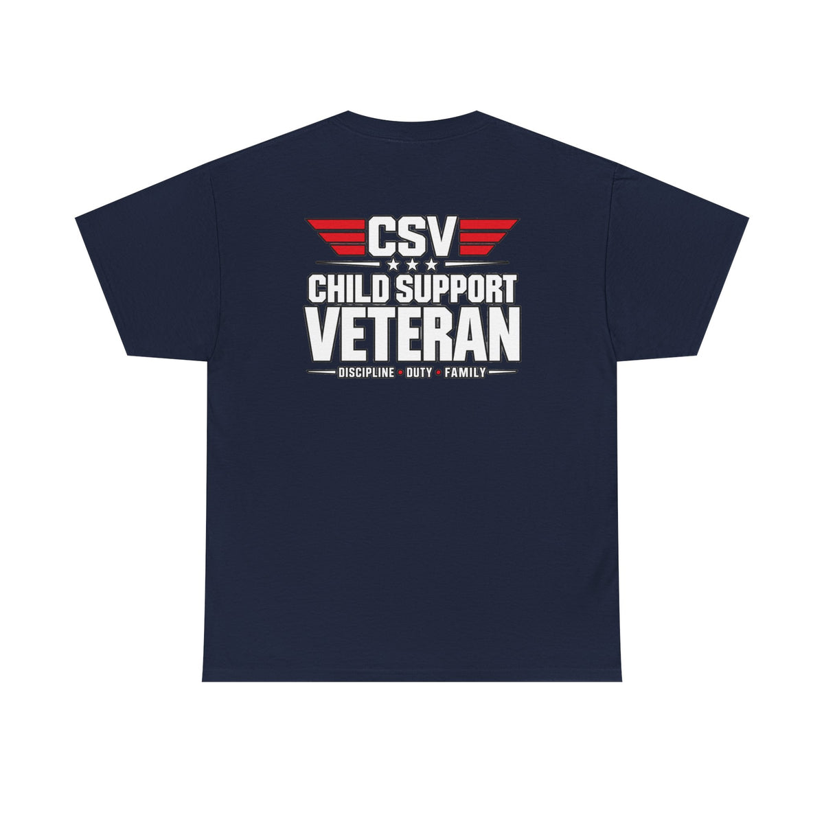 Child Support Veteran T-Shirt — "I Pay, I Pray, I Stay" Patriotic Military Support Tee