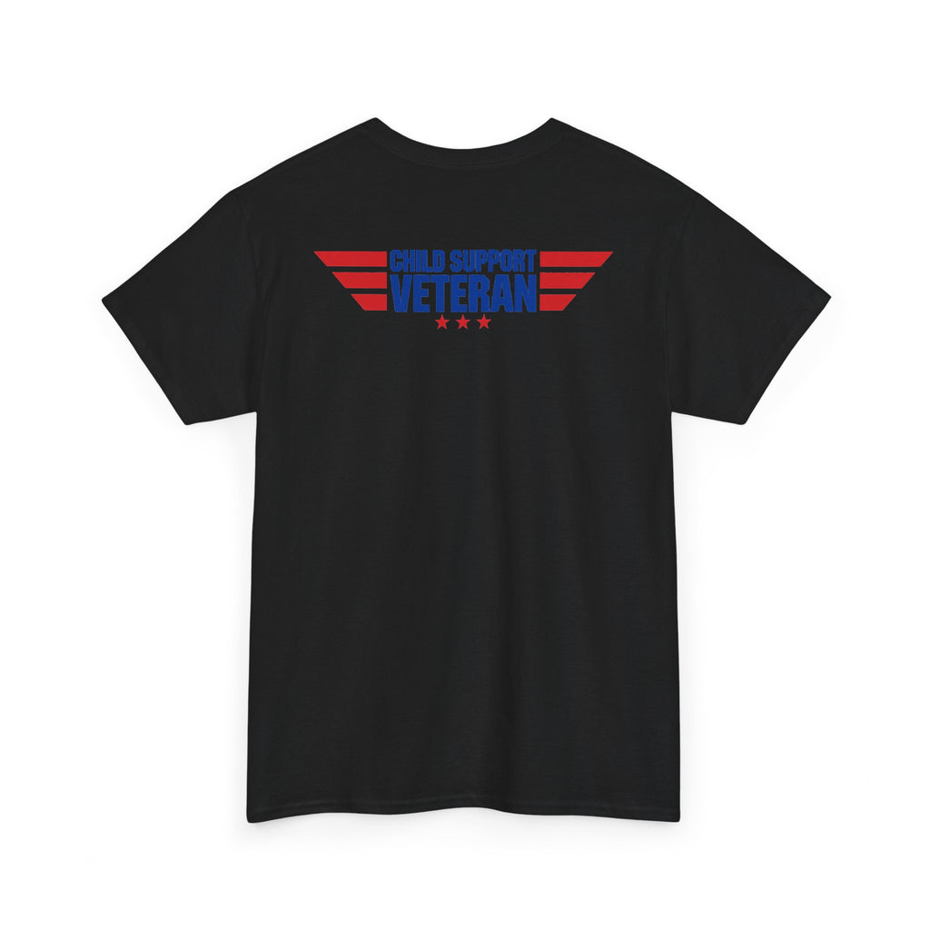 Raised By A Child Support Veteran T‑Shirt – Patriotic Military Tribute Tee
