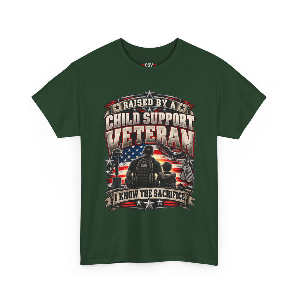 Raised By A Child Support Veteran T‑Shirt – Patriotic Military Tribute Tee