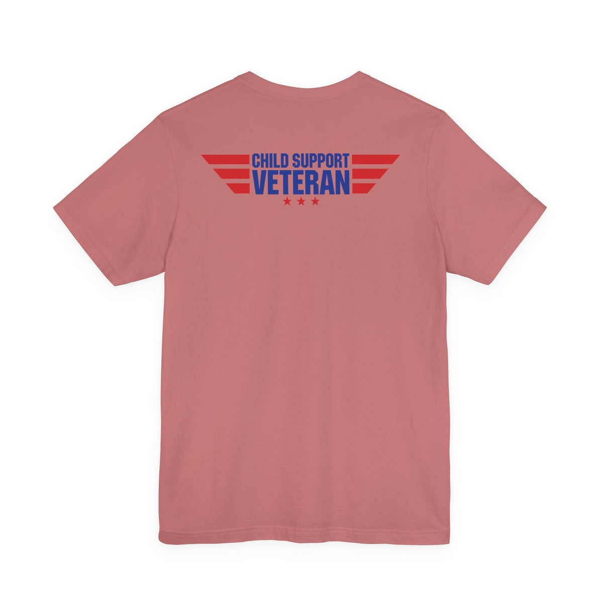Child Support Veteran T-Shirt — "Still Standing, Still Providing" Patriotic Tee