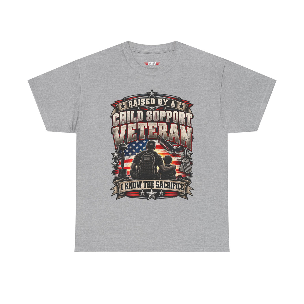 Raised By A Child Support Veteran T‑Shirt – Patriotic Military Tribute Tee