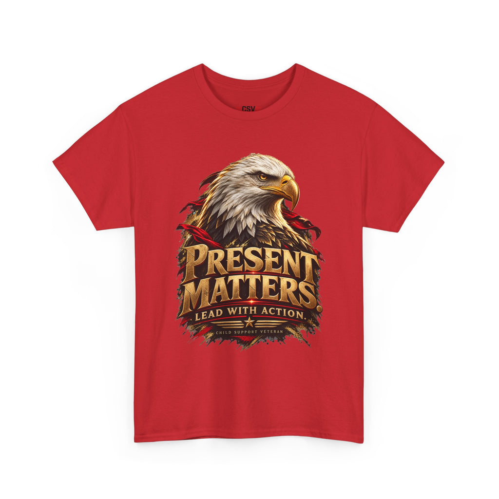 PRESENT MATTERS Child Support Veteran T‑Shirt