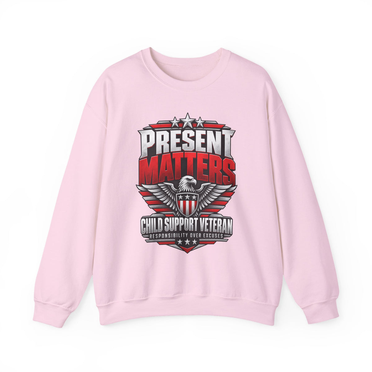 Present Matters Crewneck — Child Support Veteran Sweatshirt