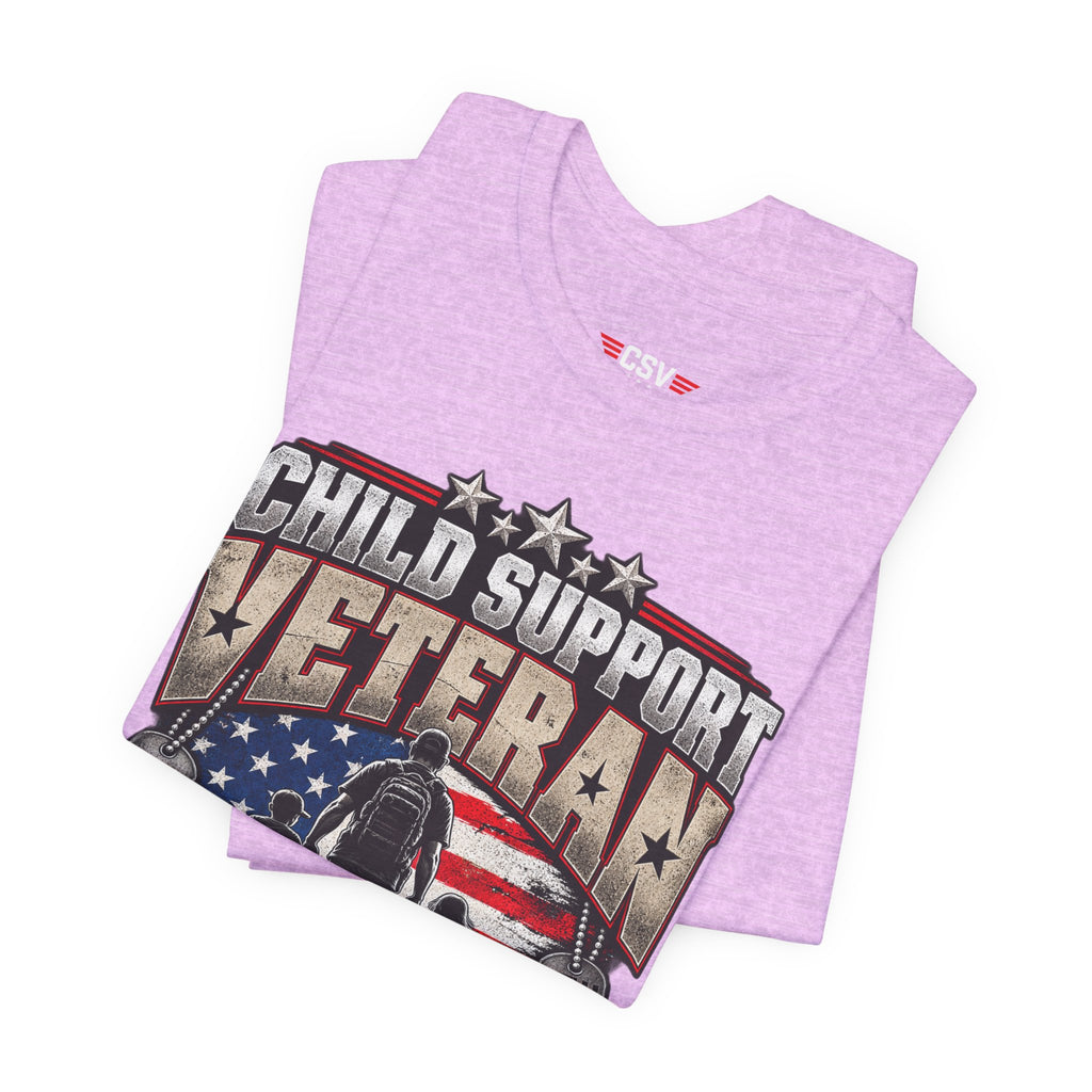 Child Support Veteran T-Shirt — "Still Standing, Still Providing" Patriotic Tee