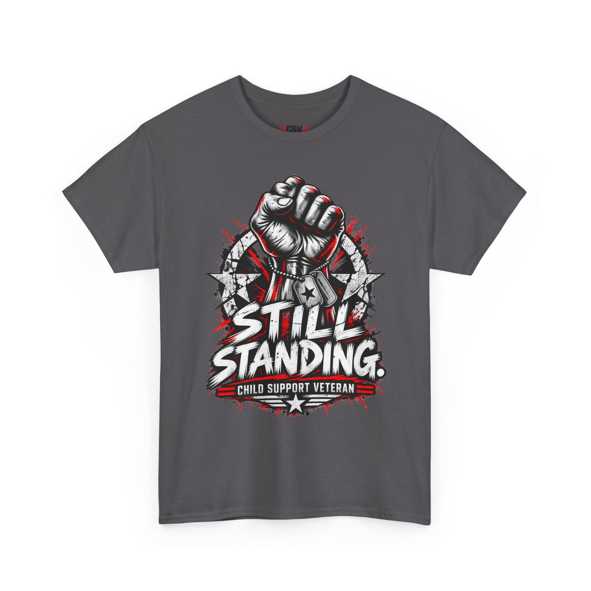 Still Standing Child Support Veteran T‑Shirt