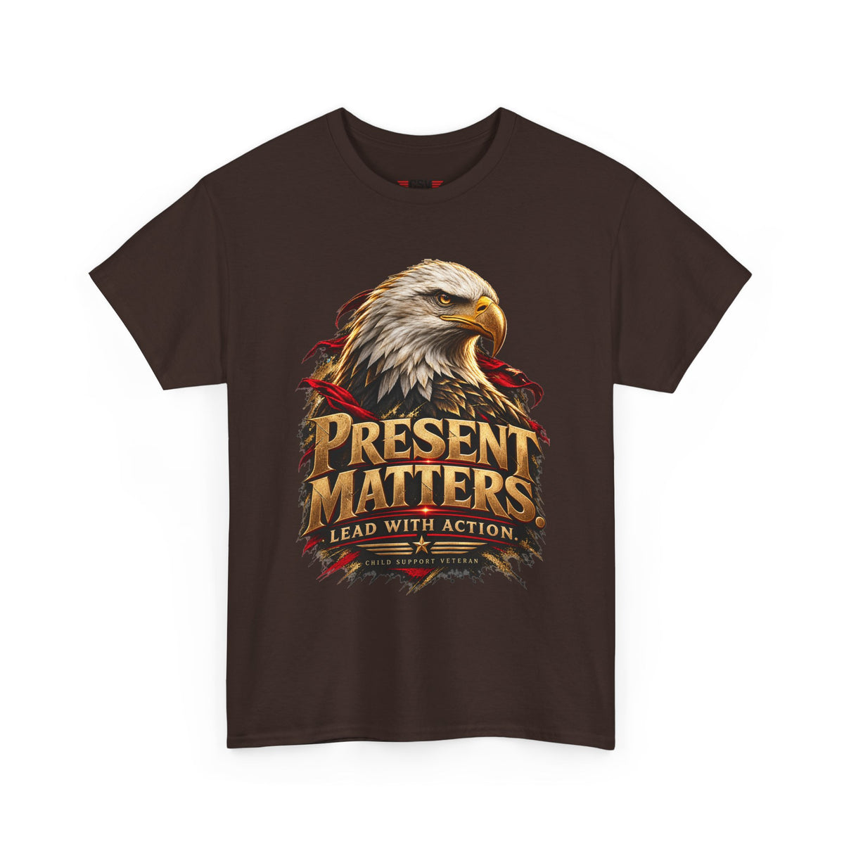 PRESENT MATTERS Child Support Veteran T‑Shirt